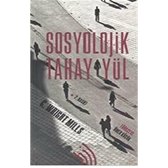 Sosyolojik Tahayyül C. Wright Mills