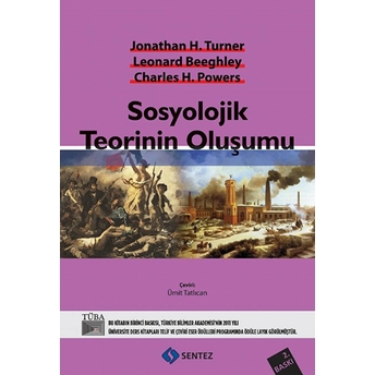 Sosyolojik Teorinin Oluşumu Jonathan H. Turner