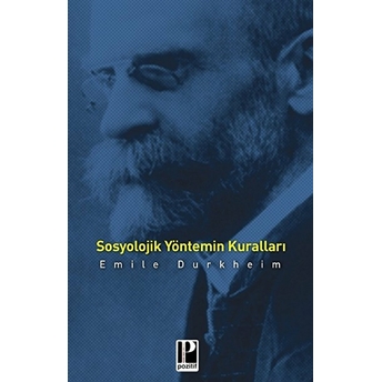 Sosyolojik Yöntemin Kuralları Emile Durkheim