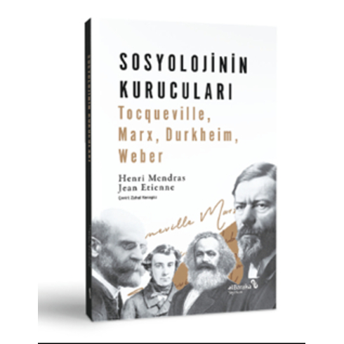 Sosyolojinin Kurucuları Henri Mendras,Jean Etienne