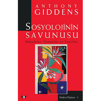 Sosyolojinin Savunusu Anthony Giddens