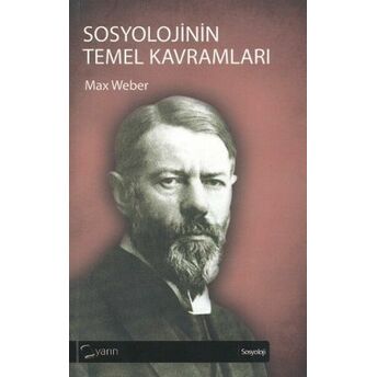 Sosyolojinin Temel Kavramları Max Weber