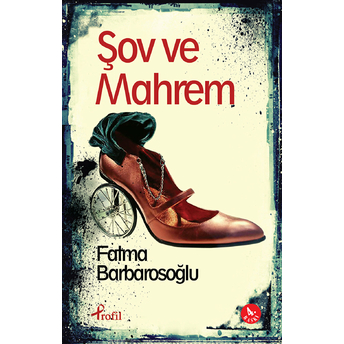 Şov Ve Mahrem Fatma Barbarosoğlu