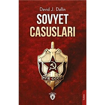 Sovyet Casusları David J. Dallin