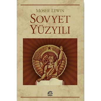 Sovyet Yüzyılı Moshe Lewin