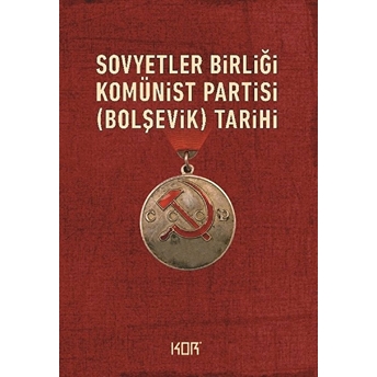 Sovyetler Birliği Komünist Partisinin (Bolşevik) Tarihi Kolektif