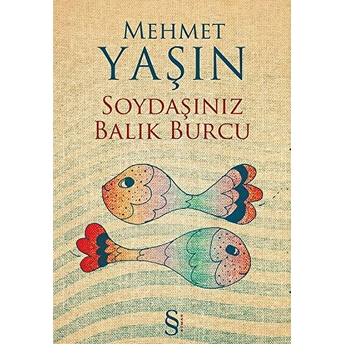 Soydaşınız Balık Burcu Mehmet Yaşın