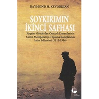 Soykırımın Ikinci Safhası-Raymond H. Kevorkian