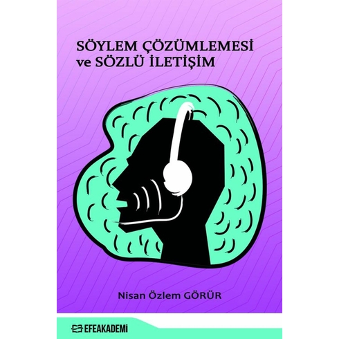 Söylem Çözümlemesi Ve Sözlü Iletişim - Nisan Özlem Görür