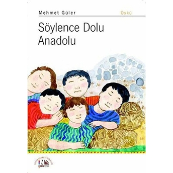 Söylence Dolu Anadolu Mehmet Güler