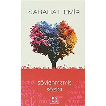 Söylenmemiş Sözler Sabahat Emir