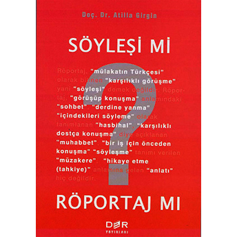 Söyleşi Mi? Röportaj Mı?