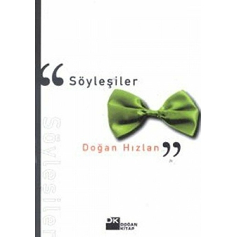 Söyleşiler Doğan Hızlan