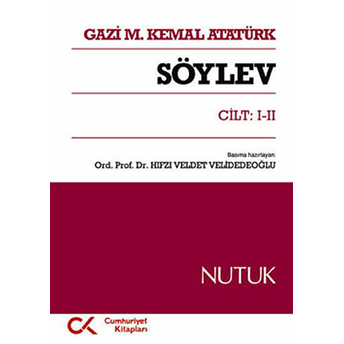 Söylev Cilt: 1-2 Mustafa Kemal Atatürk