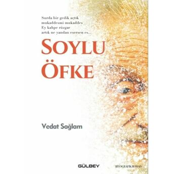 Soylu Öfke Vedat Sağlam