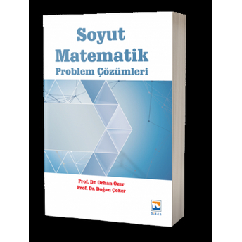 Soyut Matematik Problem Çözümleri Orhan Özer