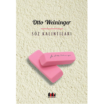 Söz Kalıntıları Otto Weininger