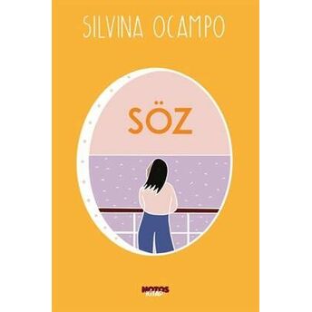 Söz Silvina Ocampo