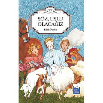 Söz Uslu Olacağız Edith Nesbit