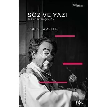 Söz Ve Yazı Louis Lavelle