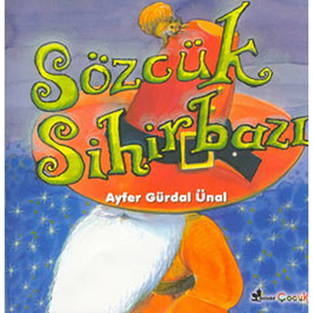 Sözcük Sihirbazı Ayfer Gürdal Ünal