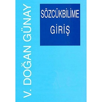 Sözcükbilime Giriş-V. Doğan Günay