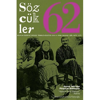 Sözcükler Dergisi Sayı : 62 Temmuz - Ağustos 2016 Kolektif