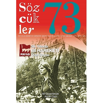 Sözcükler Dergisi Sayı : 73 Mayıs - Haziran 2018 Kolektif