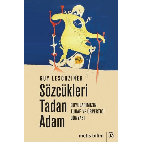 Sözcükleri Tadan Adam Guy Leschziner