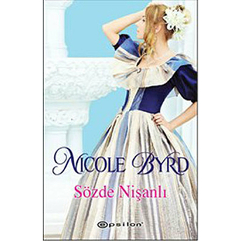 Sözde Nişanlı Nicole Byrd