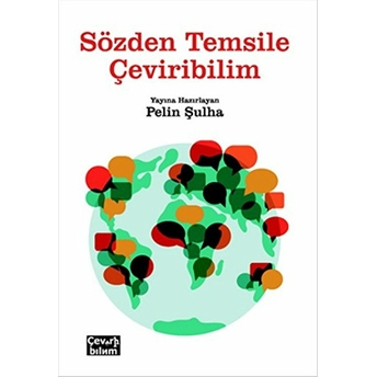 Sözden Temsile Çeviribilim Kolektif