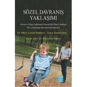 Sözel Davranış Yaklaşımı Mary Lynch Barbera - Tracy Rasmussen