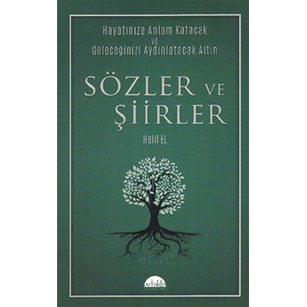 Sözler Ve Şiirler Halil El