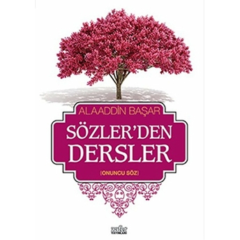 Sözlerden Dersler 2 Alaaddin Başar