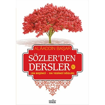 Sözlerden Dersler 4 Alaaddin Başar