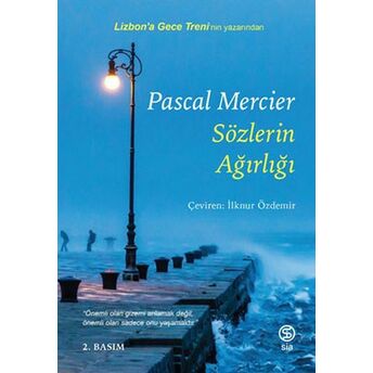 Sözlerin Ağırlığı Pascal Mercier