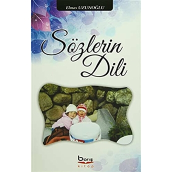 Sözlerin Dili Elmas Uzunoğlu