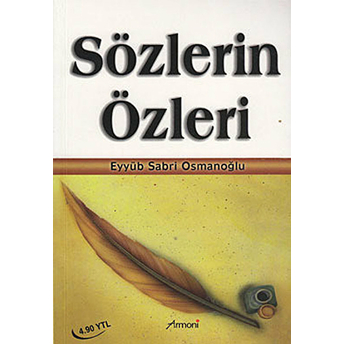 Sözlerin Özleri-Derleme