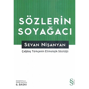 Sözlerin Soyağacı Sevan Nişanyan