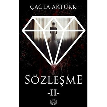 Sözleşme 2 - Ciltsiz Çağla Aktürk