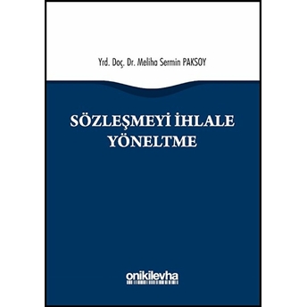 Sözleşmeyi Ihlale Yöneltme