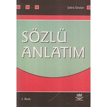 Sözlü Anlatım Şükrü Ünalan