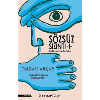 Sözsüz Sızıntı 1 - Joe Navarro'nun Önsüzüyle Emrah Akçay