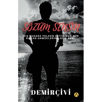 Sözüm Sensin Demirçivi