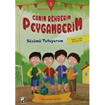 Sözümü Tutuyorum - Canım Rehberim Peygamberim Dizisi Nehir Aydın Gökduman