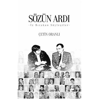 Sözün Ardı - Iz Bırakan Söyleşiler