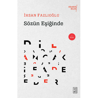 Sözün Eşiğinde Ihsan Fazlıoğlu