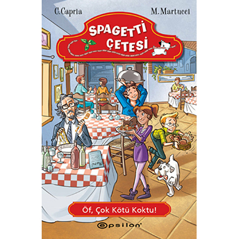 Spagetti Çetesi / Öf, Çok Kötü Koktu! Carolina Capria