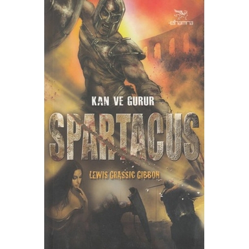 Spartacus - Kan Ve Gurur