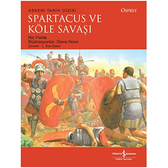 Spartacus Ve Köle Savaşı Nic Fields